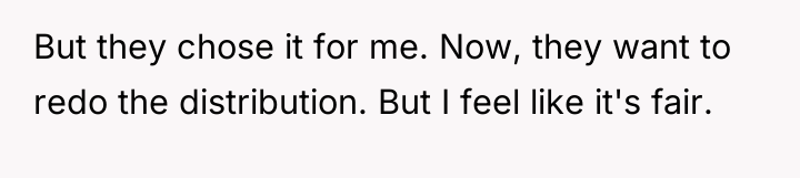 But they chose it for me. Now, they want to...
