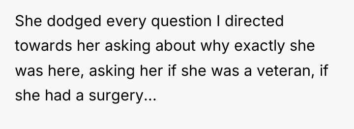 She dodged every question I directed towards her asking about...