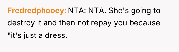 Fredredphooey NTA: NTA. She's going to destroy it and then...