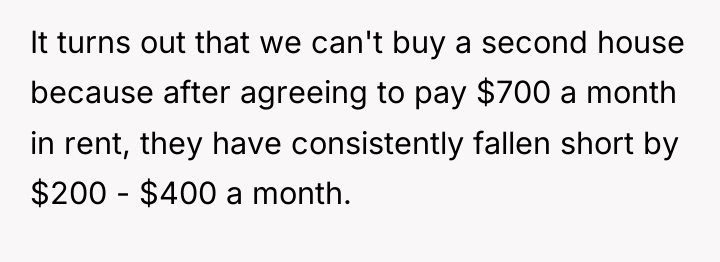 It turns out that we can't buy a second house...