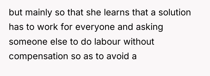 but mainly so that she learns that a solution has...