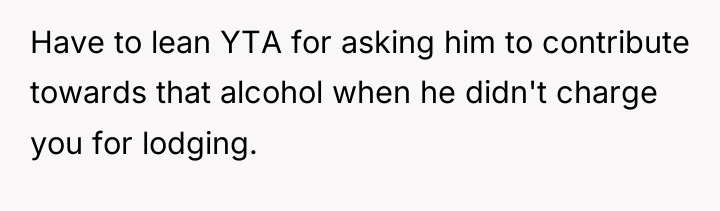 Have to lean YTA for asking him to contribute towards...
