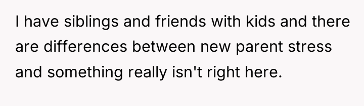 I have siblings and friends with kids and there are...