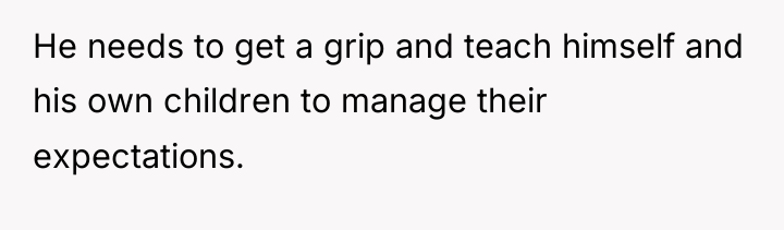 He needs to get a grip and teach himself and...
