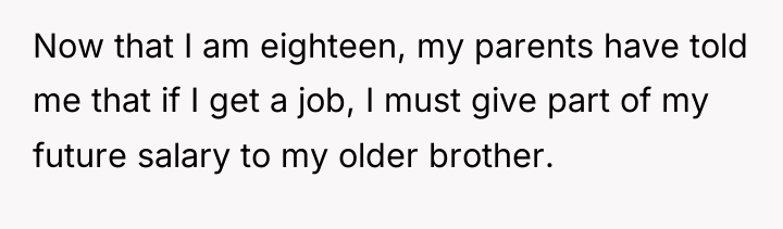 Now that I am eighteen, my parents have told me...