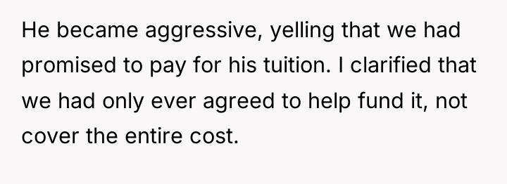 He became aggressive, yelling that we had promised to pay...
