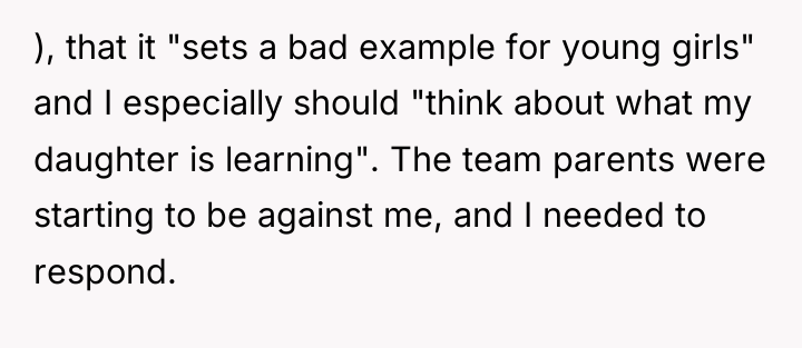 ), that it "sets a bad example for young girls"...
