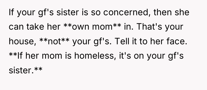 If your gf's sister is so concerned, then she can...