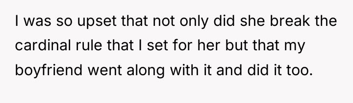 I was so upset that not only did she break...