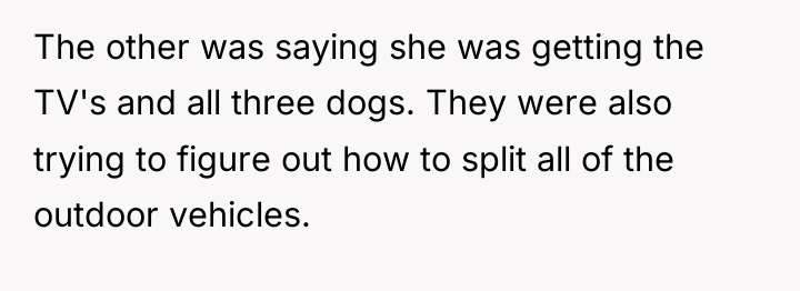 The other was saying she was getting the TV's and...