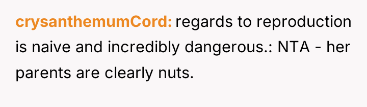 crysanthemumCord regards to reproduction is naive and incredibly dangerous.: NTA...