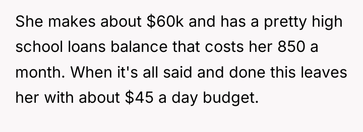 She makes about $60k and has a pretty high school...