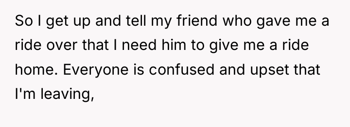 So I get up and tell my friend who gave...