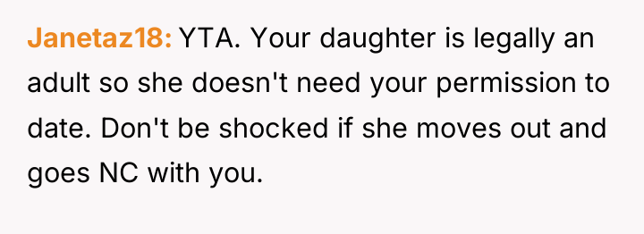 Janetaz18 YTA. Your daughter is legally an adult so she...