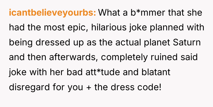 icantbelieveyourbs What a b*mmer that she had the most epic,...