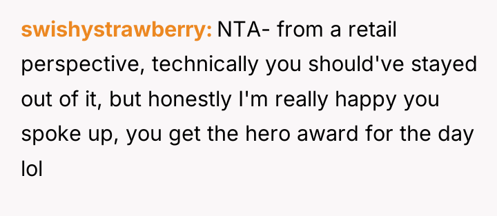 swishystrawberry NTA- from a retail perspective, technically you should've stayed...