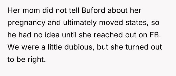 Her mom did not tell Buford about her pregnancy and...