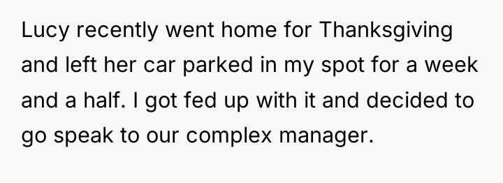 Lucy recently went home for Thanksgiving and left her car...
