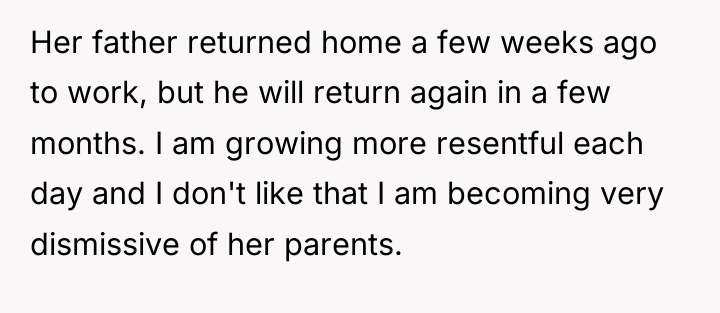Her father returned home a few weeks ago to work,...