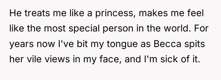 He treats me like a princess, makes me feel like...