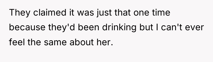 They claimed it was just that one time because they'd...