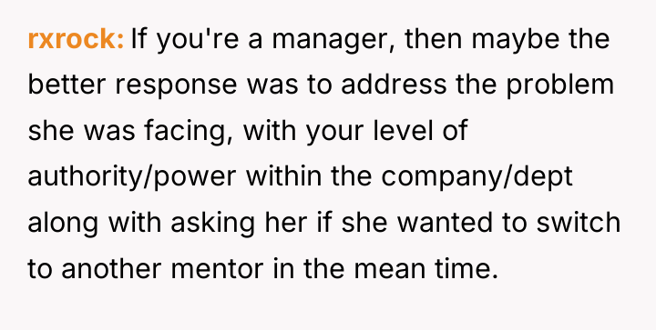 rxrock If you're a manager, then maybe the better response...