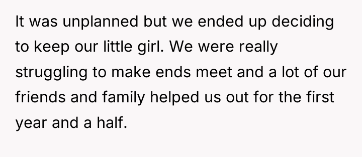 It was unplanned but we ended up deciding to keep...