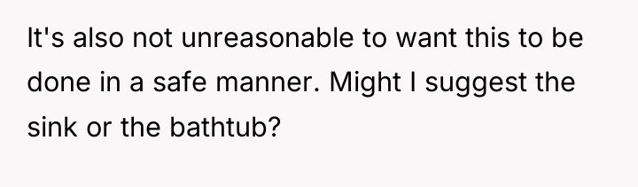 It's also not unreasonable to want this to be done...