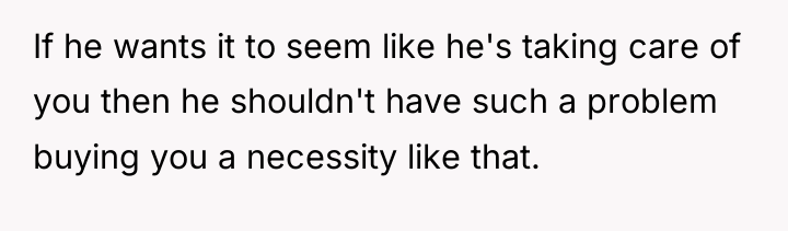 If he wants it to seem like he's taking care...