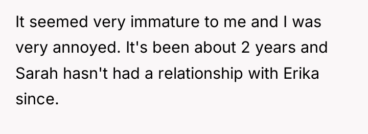 It seemed very immature to me and I was very...