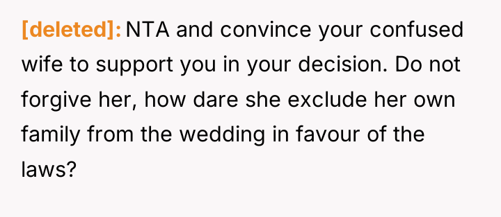 [deleted] NTA and convince your confused wife to support you...