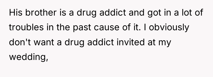 His brother is a drug addict and got in a...