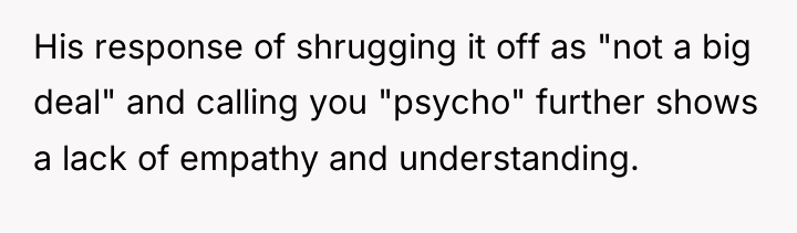 His response of shrugging it off as "not a big...
