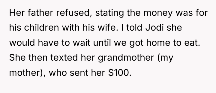 Her father refused, stating the money was for his children...