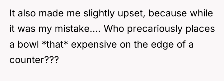 It also made me slightly upset, because while it was...