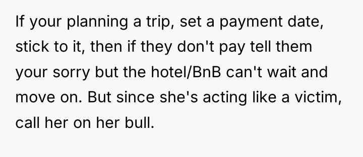 If your planning a trip, set a payment date, stick...