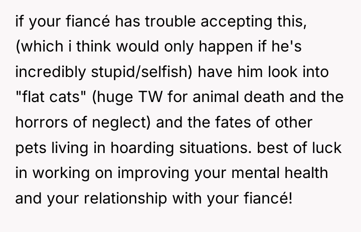 if your fiancé has trouble accepting this, (which i think...