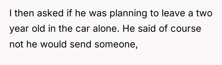 I then asked if he was planning to leave a...