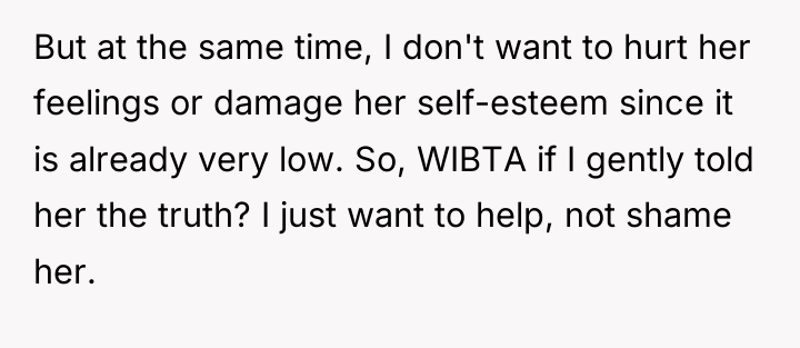 But at the same time, I don't want to hurt...