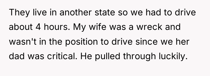 They live in another state so we had to drive...