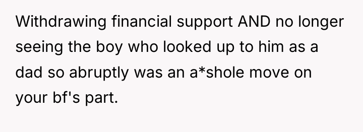 Withdrawing financial support AND no longer seeing the boy who...
