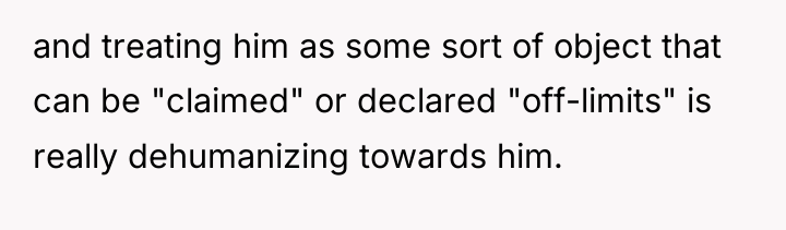 and treating him as some sort of object that can...