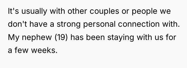 It's usually with other couples or people we don't have...
