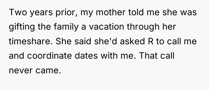 Two years prior, my mother told me she was gifting...