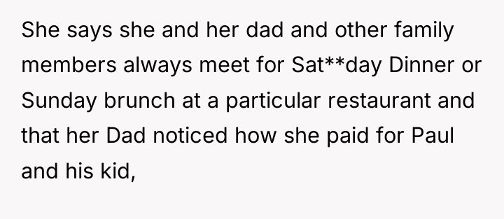 She says she and her dad and other family members...