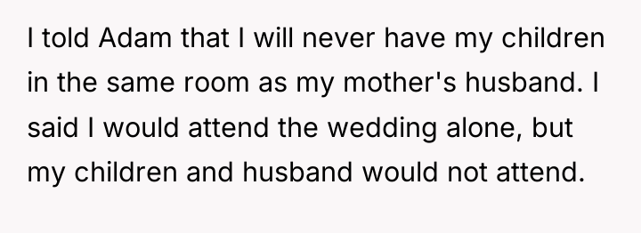 I told Adam that I will never have my children...