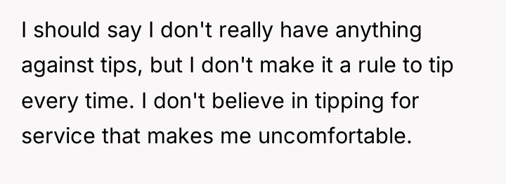 I should say I don't really have anything against tips,...