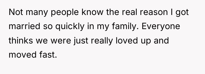 Not many people know the real reason I got married...