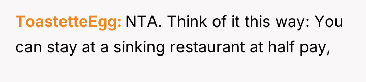 ToastetteEgg NTA. Think of it this way: You can stay...