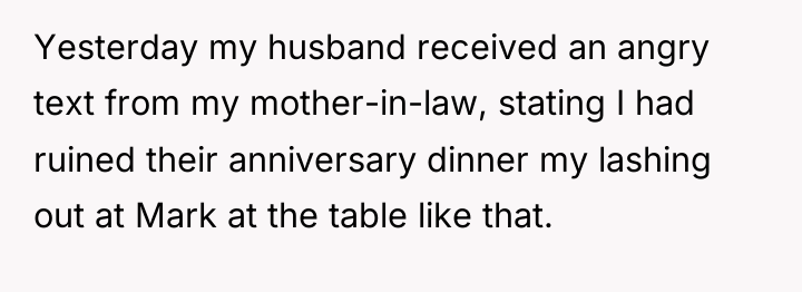 Yesterday my husband received an angry text from my mother-in-law,...